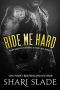 [Devil's Host MC 01] • Ride Me Hard · A Biker Romance Serial